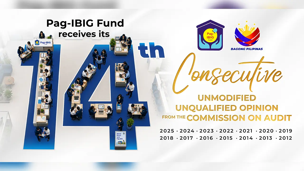 PAG-IBIG FUND EARNS COA’S HIGHEST AUDIT OPINION FOR 14TH STRAIGHT YEAR
